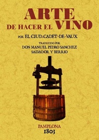 Abbildung von: Arte de hacer el vino - Editorial Maxtor