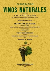 Abbildung von: Elaboración de vinos naturales y artificiales sin el empleo de substancias nocivas a la salud - Editorial Maxtor