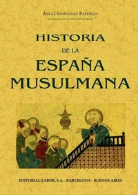 Abbildung von: Historia de la España musulmana - Editorial Maxtor