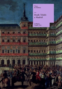 Abbildung von: Desde Toledo a Madrid - Linkgua Ediciones