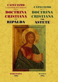 Abbildung von: Catecismo y exposición breve de la doctrina cristiana ; Catecismo de la doctrina cristiana - Editorial Maxtor