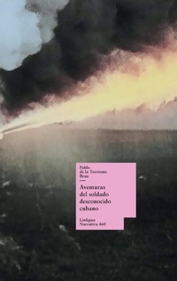 Abbildung von: Aventuras del soldado desconocido cubano - Linkgua Ediciones