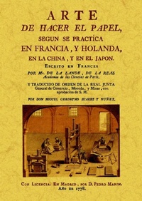 Abbildung von: Arte de hacer el papel según se practica en Francia y Holanda, en la China y en el Japón. - Editorial Maxtor