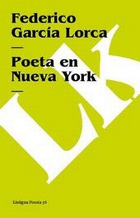 Abbildung von: Poeta En Nueva York - Linkgua
