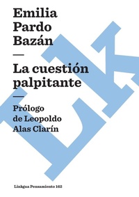 Abbildung von: La cuestion palpitante - Linkgua Ediciones
