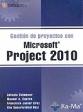 Cover: Gesti&oacute;n de proyectos con Microsoft Project 2010 - RA-MA S.A. Editorial y Publicaciones