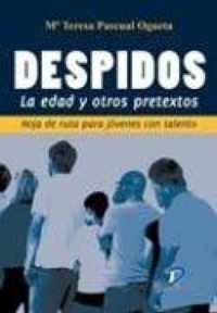 Abbildung von: Despidos : la edad y otros pretextos - Ediciones Díaz de Santos, S.A.