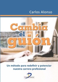 Abbildung von: Cambia el guión - Ediciones Díaz de Santos, S.A.