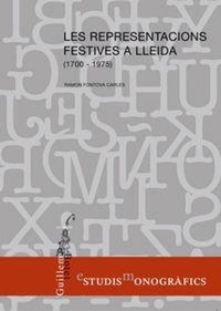 Abbildung von: Les representacions festives a Lleida (1700-1975) - Pagès Editors, S.L.