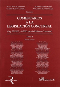 Abbildung von: Comentarios a la legislación concursal : Ley 22/2003 y 8/2003 para la reforma concursal. Vol. I - Editorial Dykinson, S.L.
