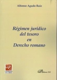 Abbildung von: Régimen jurídico del tesoro en derecho romano - Editorial Dykinson, S.L.
