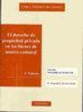Bild: El derecho de propiedad privada en los bienes de inter&eacute;s cultural - Editorial Dykinson, S.L.