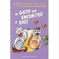 Cover: Gato Que Encontro a Dios, El -V1 - Urano Publishers