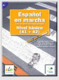 Abbildung von: Espanol en marcha basico. Libro del alumno (inkl. 2 CDs) / Español en marcha básico. Libro del alumno (inkl. 2 CDs) - Sociedad General Espanola de Libreria