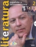 Cover: Literatura espanola y Latinoamericana 2 (inkl. CD) / Literatura espa&ntilde;ola y latinoamericana 2 (inkl. CD) - Sociedad General Espanola de Libreria