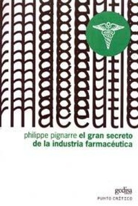 Abbildung von: El Gran Secreto de la Industria Farmaceutica - Gedisa Editorial