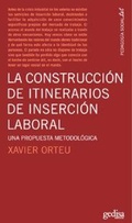 Abbildung von: La Construccion de Itinerarios de Insercion Laboral - Gedisa