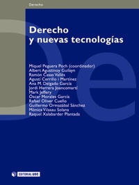 Abbildung von: Derecho y nuevas tecnologías - Editorial UOC, S.L.