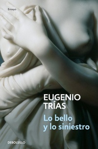 Abbildung von: Lo bello y lo siniestro - Debolsillo