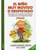 Cover: El ni&ntilde;o muy movido o despistado : (TDAH), entender el trastorno por d&eacute;ficit de atenci&oacute;n con hiperactividad - Ediciones Medici, S.L.