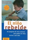 Cover: El ni&ntilde;o rebelde - Ediciones Medici, S.L.