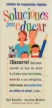 Cover: Soluciones para educar : cientos de respuestas r&aacute;pidas - Ediciones Medici, S.L.