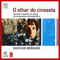 Abbildung von: O Olhar Do Cineasta - Editora Campus