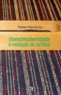 Abbildung von: (Trans)modernidade e mediacao de conflitos - KBR