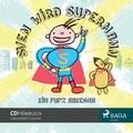 Cover: Sven wird Supermann - Lindhardt og Ringhof Forlag