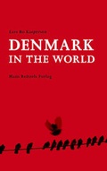 Cover: Denmark in the World - Reitzel, Hans