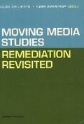 Cover: Moving Media Studies - Samfundslitteratur