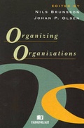 Cover: Organizing Organizations - Copenhagen Business School Press