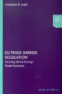 Abbildung von: EU Trade Barrier Regulation - Copenhagen Business School Press