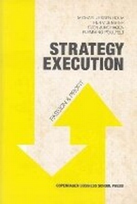 Enlarge image Cover: Strategy Execution - Copenhagen Business School Press