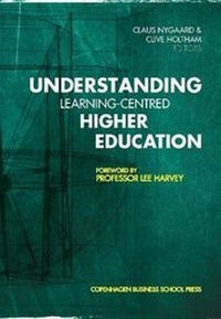Enlarge image Cover: Understanding Learning-centred Higher Education - Copenhagen Business School Press
