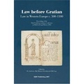 Cover: Law Before Gratian: No. 3 - DJOFPublishing