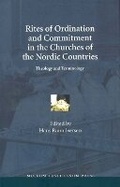 Cover: Rites of Ordination & Commitment in the Churches of the Nordic Countries - Museum Tusculanum Press