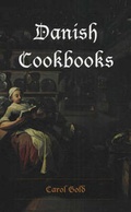 Cover: Danish Cookbooks - Museum Tusculanum Press