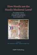 Cover: How Nordic are the Nordic Medieval Laws - DJOFPublishing