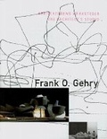 Cover: Frank O. Gehry: The Architect's Studio - Louisiana Museum of Modern Art