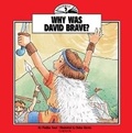 Cover: Why Was David Brave? - Scandinavia Publishing House