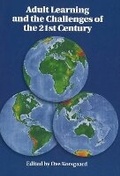 Cover: Adult Learning & the Challenges of the 21st Century - University Press of Southern Denmark