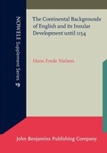Cover: The Continental Backgrounds of English and its Insular Development until 1154 - University Press of Southern Denmark