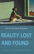 Cover: Reality Lost and Found - University Press of Southern Denmark