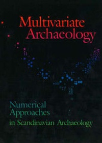 Enlarge image Cover: Multivariate Archaeology - Aarhus University Press