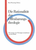 Cover: Die Rationalitat der Offenbarungs, Theologie - Aarhus University Press