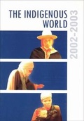 Cover: The Indigenous World 2002-2003 - IWGIA