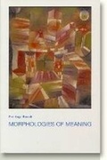 Bild: Morphologies of Meaning - Aarhus University Press