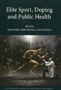 Cover: Elite Sport, Doping & Public Health - University Press of Southern Denmark