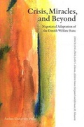 Cover: Crisis, Mircales & Beyond - Aarhus University Press